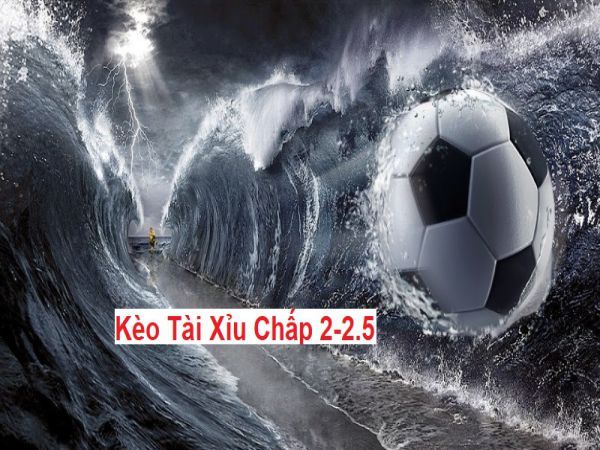 Kèo Tài Xỉu 2.25 Trái - Bí Mật Chinh Phục và Chiến Thuật Bất Bại Kèo Tài Xỉu 2.25 Trái - Bí Mật Chinh Phục và Chiến Thuật Bất Bại