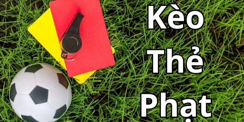 Kèo Thẻ Phạt - Bí Mật Soi Kèo, Tăng Cơ Hội Thắng Lớn? Kèo Thẻ Phạt - Bí Mật Soi Kèo, Tăng Cơ Hội Thắng Lớn?