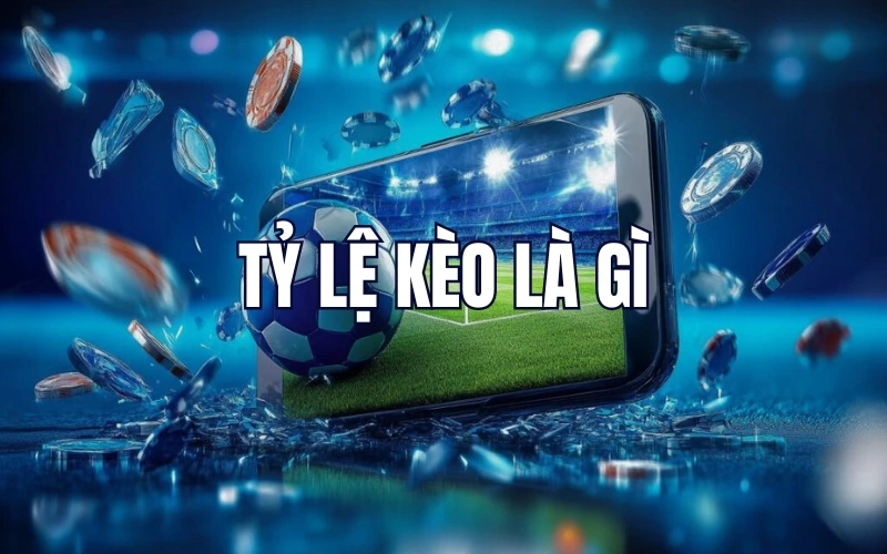 Tỷ Lệ Kèo Biến Động - Bí Mật Cá Cược Thành Công? Tỷ Lệ Kèo Biến Động - Bí Mật Cá Cược Thành Công?